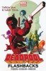 DEADPOOL FLASHBACKS TP [9780785197485] **PROMOCJA TOMY**